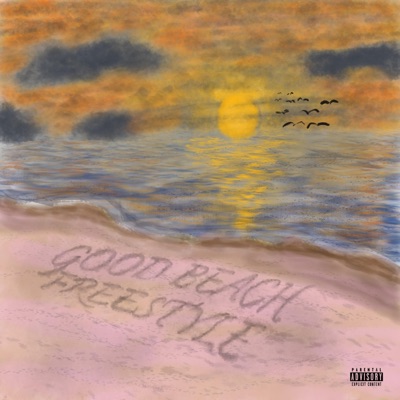 Good Beach Freestyle - Single