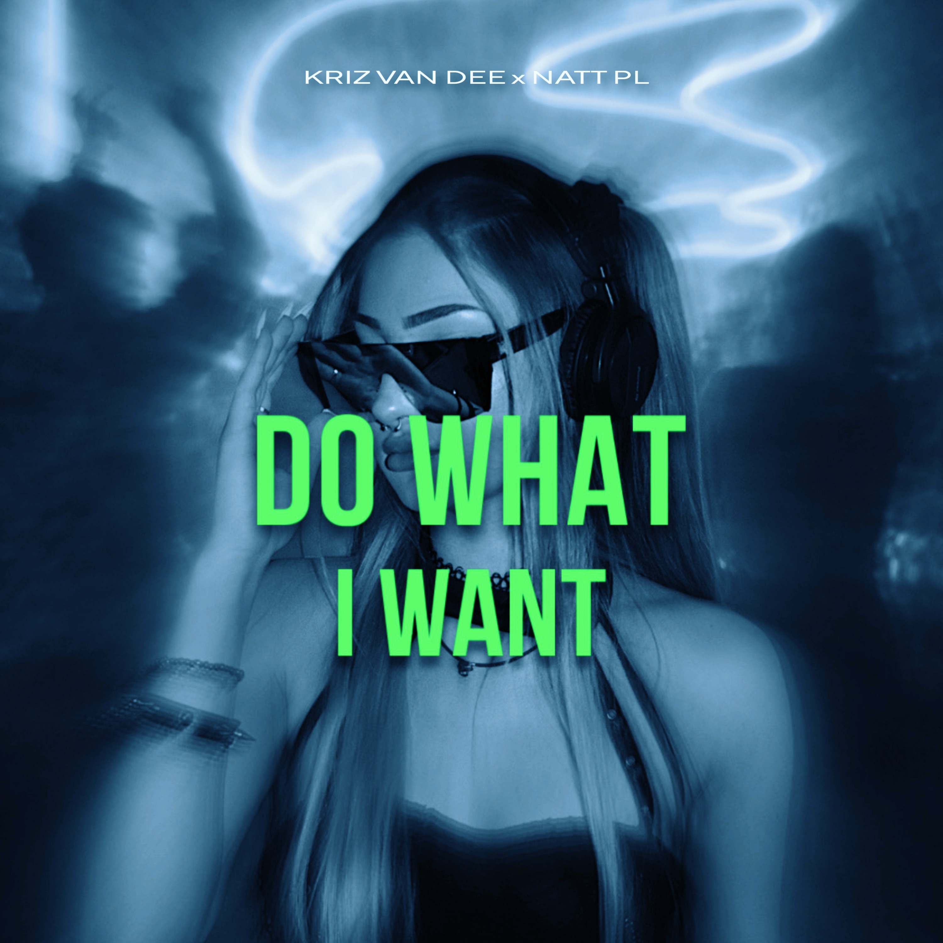Do What I Want - Single