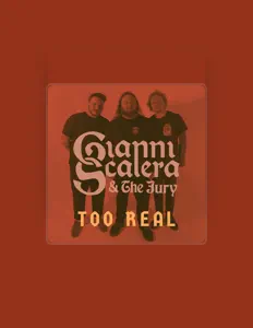 Gianni Scalera & The Juryを聴いたり、ミュージックビデオを鑑賞したり、経歴やツアー日程などを確認したりしましょう！