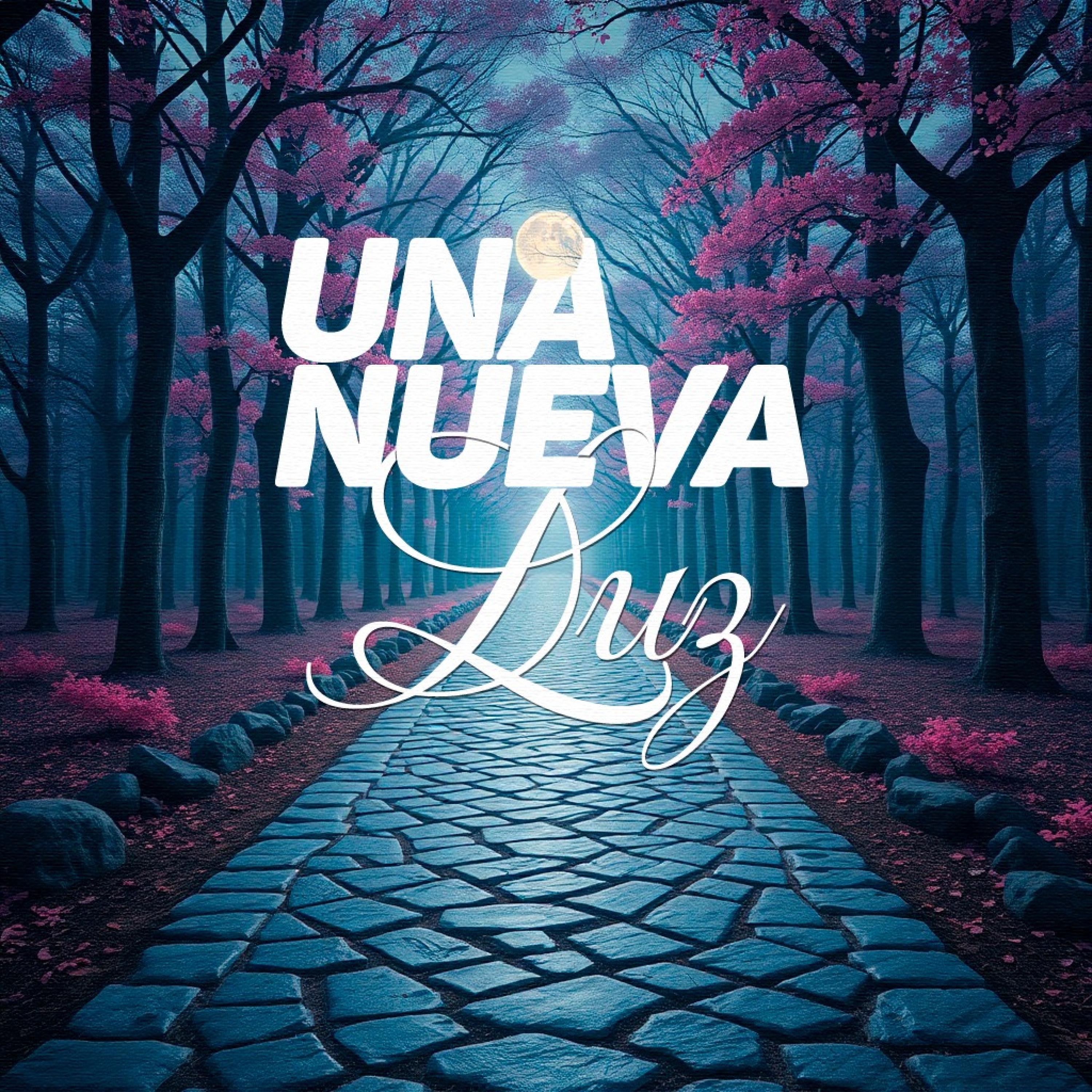 Una Nueva Luz - Single