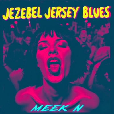 JEZEBEL JERSEY BLUES - EP