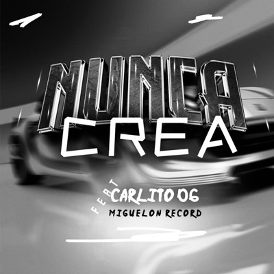 NUNCA CREA - Single
