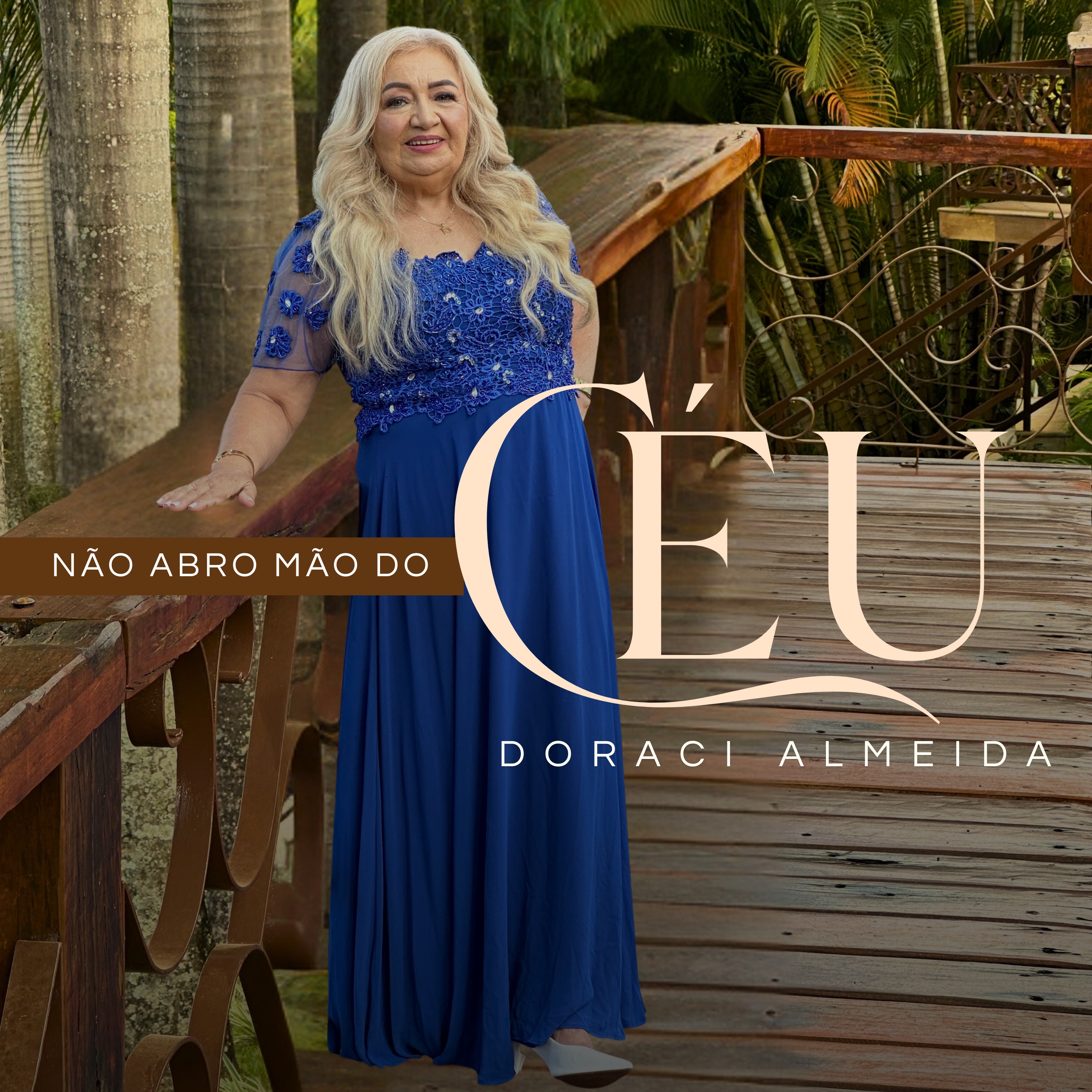 Não Abro Mão do Céu - Single