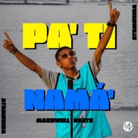 Pa' Tí Nama' (feat. ATC) - Single - Maxxwell Beatz