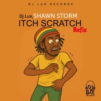 Itch Scratch Refix - Single - Shawn Storm