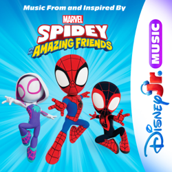 Marvel's Spidey and His Amazing Friends - Music From and Inspired By - Marvel’s Spidey and His Amazing Friends - Cast &amp; Patrick Stump Cover Art