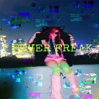 FEVER FREAK - Single - xanxdream