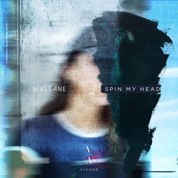 Visage 7 (Spin My Head) - Single