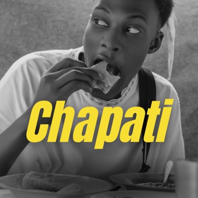 Chapati (feat. Masufuria & Baba Zora) - Single