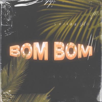 BOM BOM - Single