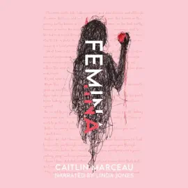 Femina: A Collection of Dark Fiction (Unabridged)