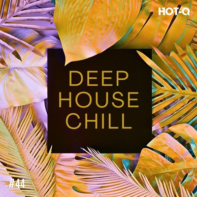 Deep House Chill 044