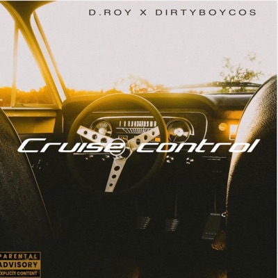 Cruise control (feat. DirtyBoyCos) - Single