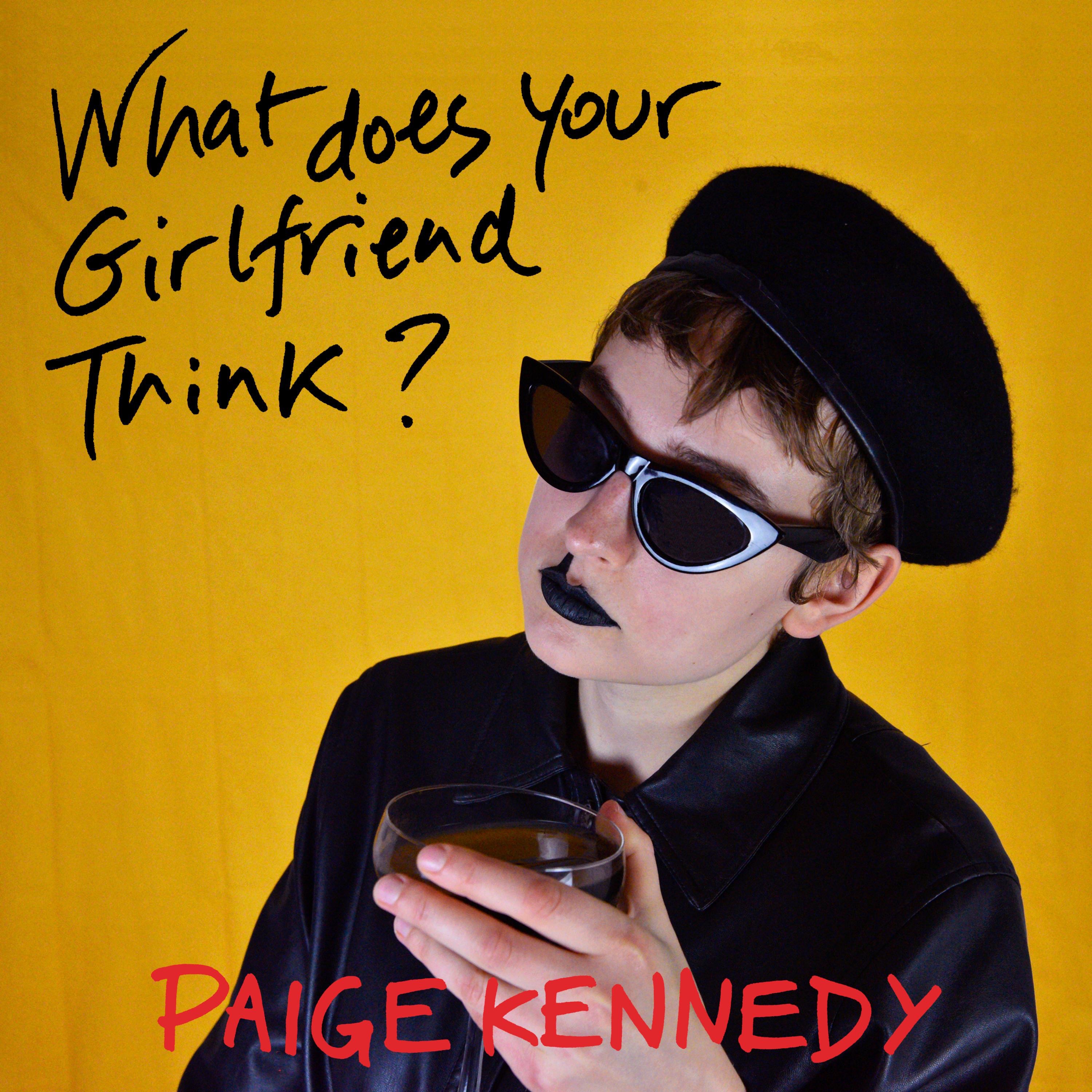 What Does Your Girlfriend Think? - Single