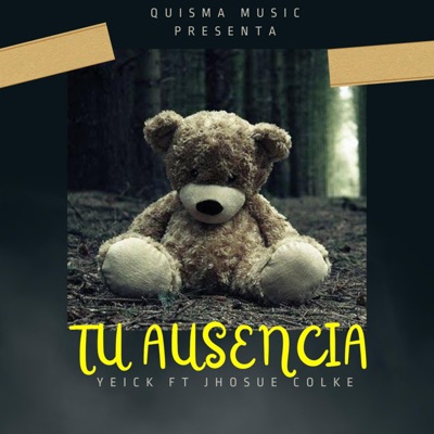 TU AUSENCIA (feat. Jhosue Colke) - Single