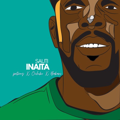 Sauti Inaita (feat. ochiko & Bakari) - Single