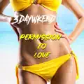 Permission To Love