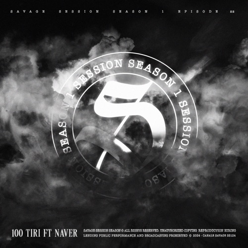 SESSION VOL.1.22 - 100 tiri (feat. Naver) - Single