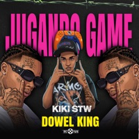 Jugando Game (feat. Dowel King) - Single - KiK1 STW