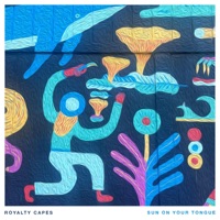 Sun On Your Tongue - EP - Royalty Capes