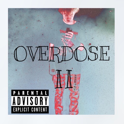 overdose II - Single