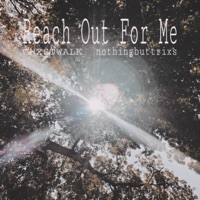 Reach Out For Me - Single - alonelemming