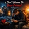 I Don't Wanna Be Your Friend - Derek Mercer Lyrics lyrics