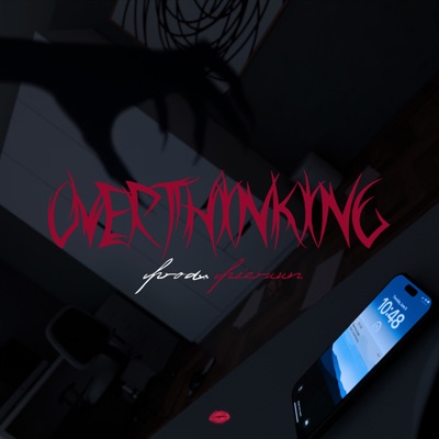 overthinking - Single