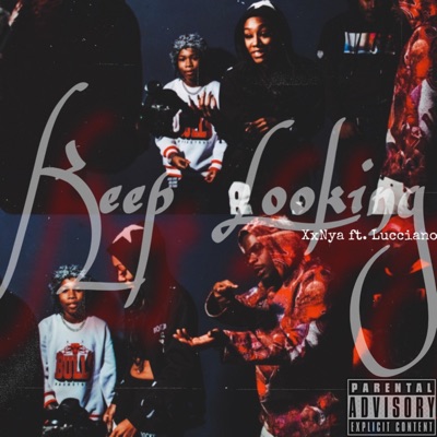 Keep Looking (feat. Lucciano) - Single