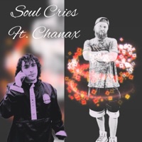 Soul Cries (feat. Chanax) - Single - B Luciano