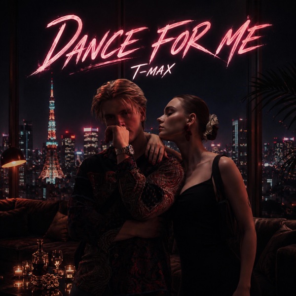 DANCE FOR ME