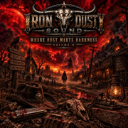 Where Dust Meets Darkness Volume II - IRON DUSTY SOUND