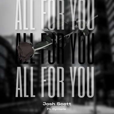All For You (feat. Cyntoria) - Single