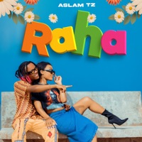 Raha - Single - Aslam Tz