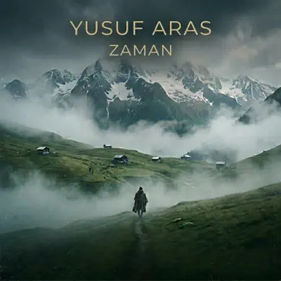 Listen to ZAMAN - Single by Yusuf Aras
