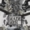 Made Men (feat. Procyse & DJ Radiohead) - iNTELLECT lyrics
