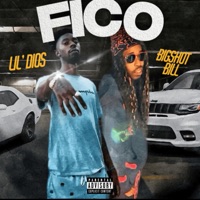 FICO (feat. Lil' Dios) - Single - BigShot Bill