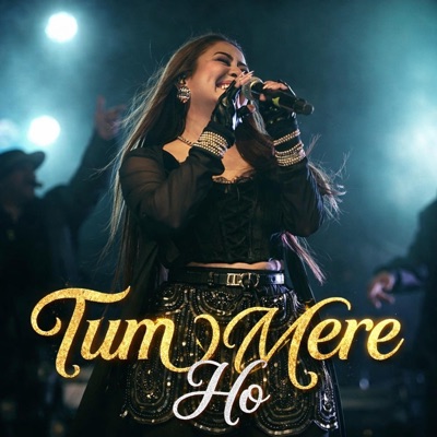 Tum Mere Ho (feat. Neha) - Single
