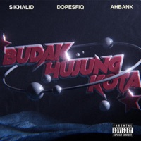 Budak Hujung Kota (feat. dopesfiq & Ahbank Foresight) - Single - Si Khalid