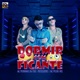 Dormir Com Ficante feat 092 Produções Artísticas Single