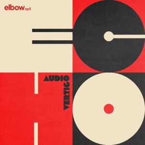 AUDIO VERTIGO ECHO elbow EP5 - EP