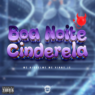 Boa Noite Cinderela - Single