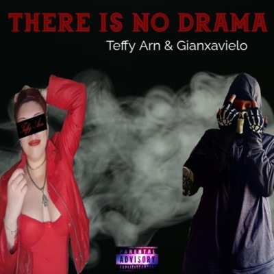 There is no drama (feat. Gianxavielo) - Single