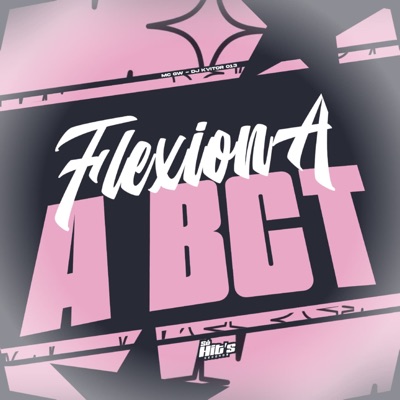 Flexiona a Bct - Single
