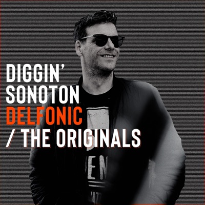 Diggin' Sonoton - Delfonic - The Originals