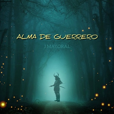 Alma de Guerrero - Single