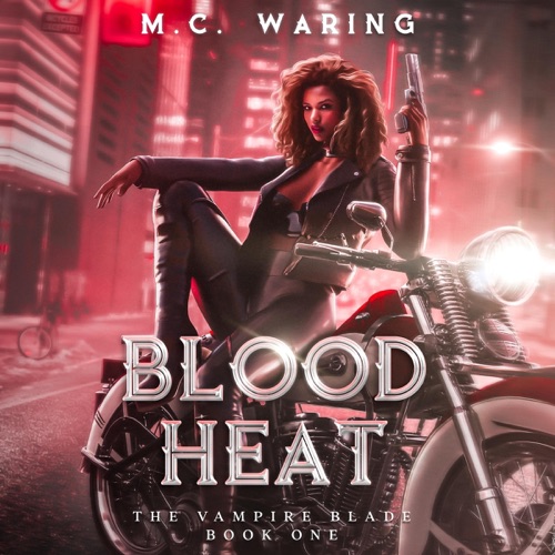 Blood Heat: The Vampire Blade, Book 1 (Unabridged) cover