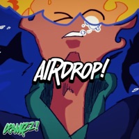 AIRDROP! - Single - CRANXZZ!