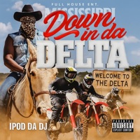 Down In The Delta Soundtrack - EP - Ipod Da DJ