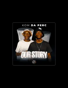 聆聽 Kom Da Perc、觀看音樂影片、閱讀小傳、查看巡演日期等！
